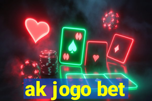 ak jogo bet